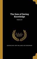 Sum of Saving Knowledge; Volume 24