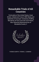 Remarkable Trials of All Countries