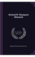 Richard W. Thompson Memorial