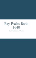Bay Psalm Book 1640