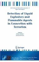 Detection of Liquid Explosives and Flammable Agents in Connection with Terrorism