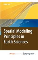Spatial Modeling Principles in Earth Sciences: (English)