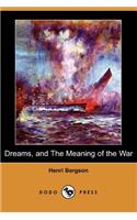 Dreams and the Meaning of the War