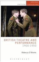 British Theatre and Performance 1900-1950