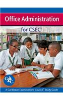 Office Administration for Csec - A Caribbean Examinations Council Study Guide