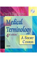 Medical Terminology: A Short Course