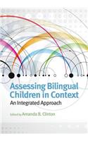 Assessing Bilingual Children in Context