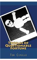 Thomas of Questionable Fortune