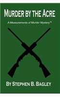 Murder by the Acre