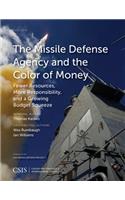 The Missile Defense Agency and the Color of Money