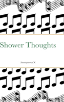 Shower Thoughts