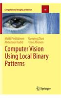 Computer Vision Using Local Binary Patterns
