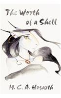 Worth of a Shell