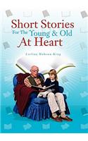 Short Stories For The Young & Old At Heart