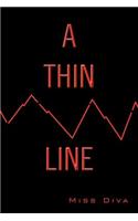 Thin Line