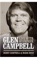 Life with My Father Glen Campbell