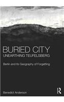 Buried City, Unearthing Teufelsberg