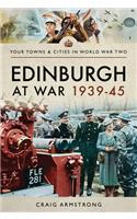 Edinburgh at War, 1939-45