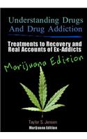 Understanding Drugs and Drug Addiction