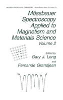 Mössbauer Spectroscopy Applied to Magnetism and Materials Science