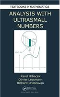 Analysis with Ultrasmall Numbers