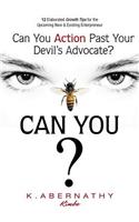 Can You Action Past Your Devil's Advocate?