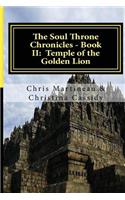 The Soul Throne Chronicles - Book II