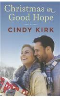 Christmas in Good Hope: (1 A Good Hope Novel)