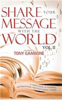 Share your Message with the World