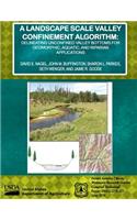 A Landscape Scale Valley Confinement Algorithm: Delineating Unconfined Valley Bottoms for Geomorphic, Aquatic, and Riparian Applications