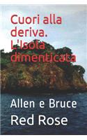 Cuori alla deriva. L'Isola dimenticata