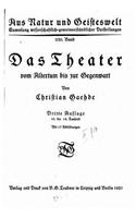 Das Theater altertum bis zur gegenwart