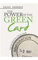 Power of the Green Card
