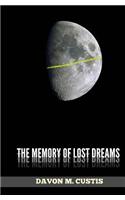 The Memory of Lost Dreams: (English)