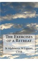 Exercises of a Retreat