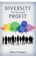 Diversity for Fun and Profit