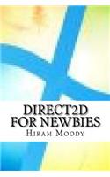 Direct2D For Newbies