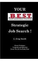 Your BEST Strategic Job Search