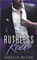 Ruthless Kiss