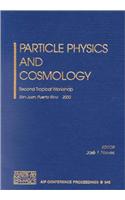 Particle Physics and Cosmology