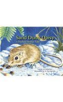 Sand Dune Daisy: A Pocket Mouse Tale