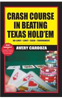 Crash Course in Beating Texas Hold'em