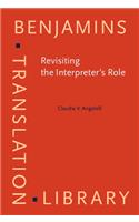 Revisiting the Interpreter’s Role