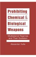 Prohibiting Chemical and Biological Weapons