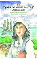 Diary of Marie Landry, Acadian Exile, The