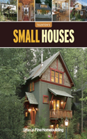 Small Houses: (Great Houses)