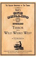 Terror in a Wild Weird West