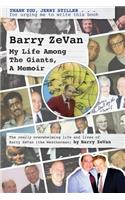 Barry ZeVan: My Life Among The Giants, A Memoir: THANK YOU, JERRY STILLER . . . for urging me to write this book
