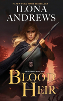 Blood Heir: (1 Kate Daniels World)