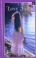 Love Flies: Leaving Lennhurst Book 2: Patience
